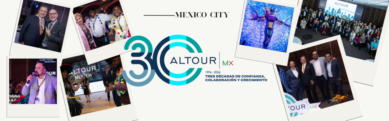 ALTOUR México celebra 30 años de gestión de viajes con visión e impulso 5 Aniversario 30 años de Altour Mexico, foto de portada